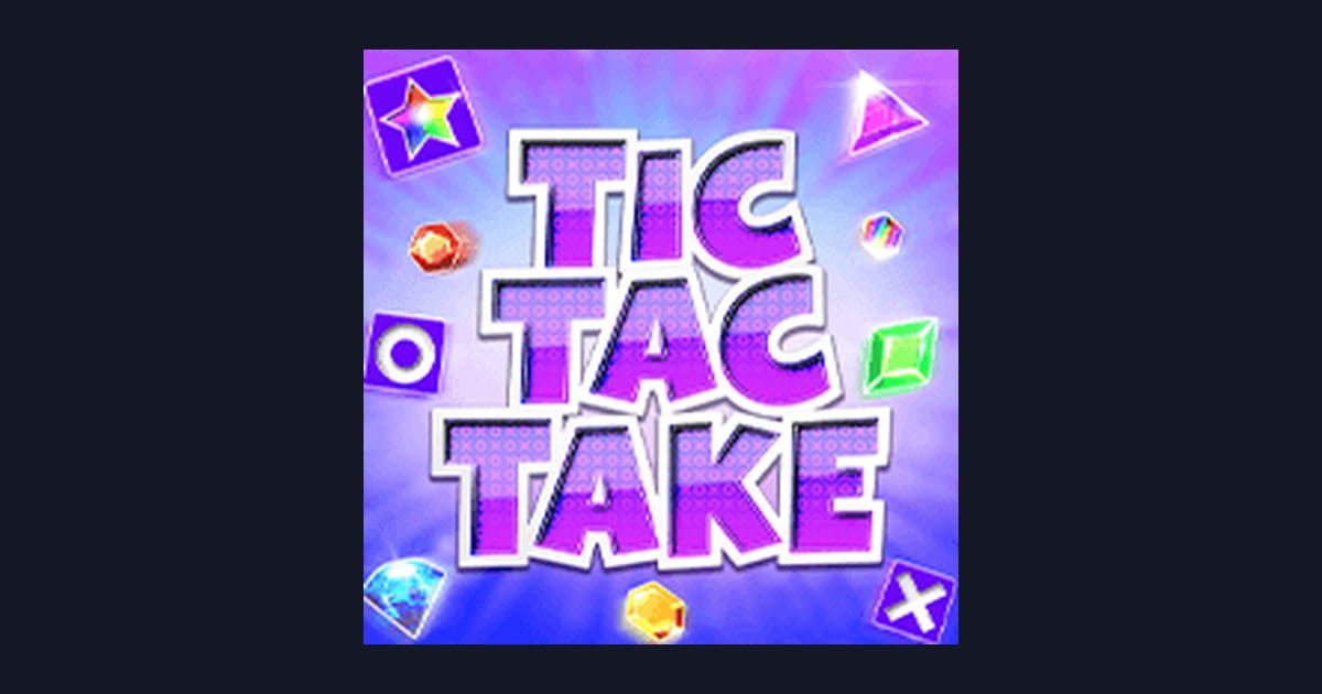Main Tic Tac Take dengan Deposit 5 Ribu, Raih Kemenangan Berlipat Seru