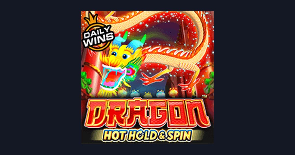 Tips Menang Buat Pemula di Slot Dragon Hot Hold and Spin Pragmatic Play