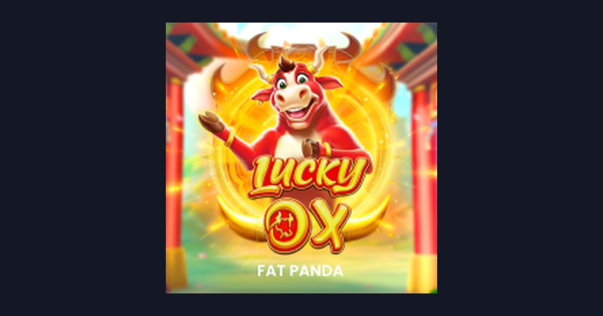 Bocoran RTP Hari Ini dan Keseruan Slot Lucky Ox dari Pragmatic Play