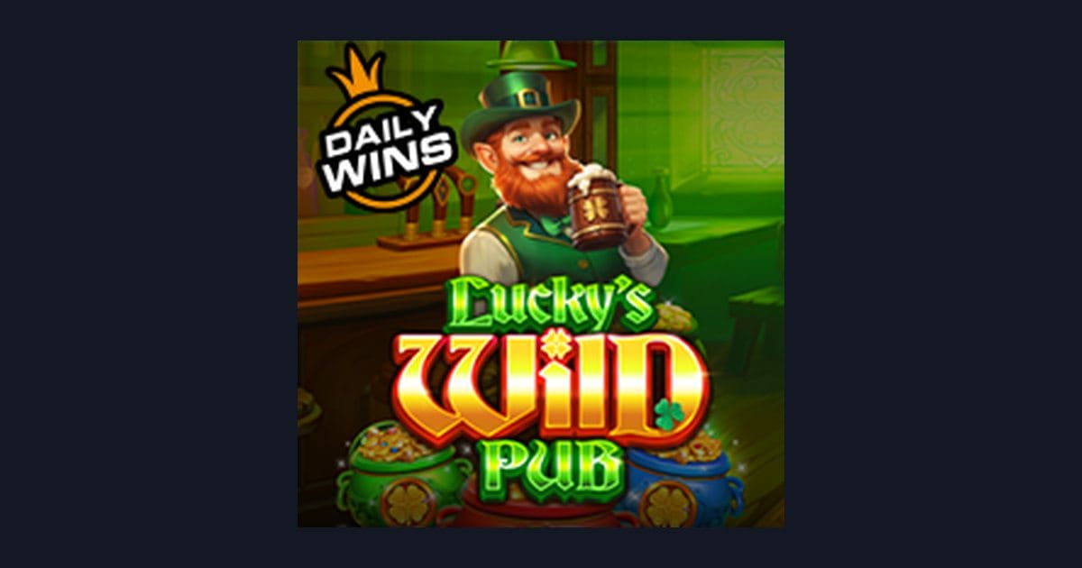Nikmati Serunya Slot Anti Boncos Luckys Wild Pub dari Pragmatic Play