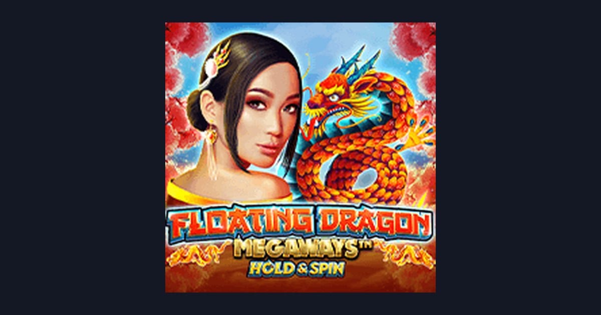 Tips Menang Floating Dragon Megaways untuk Pemula Mudah Cuan