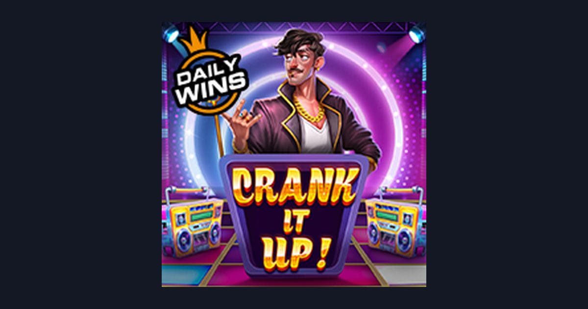 Daftar & Login Gampang Main Crank It Up, Slot Seru dari Pragmatic Play
