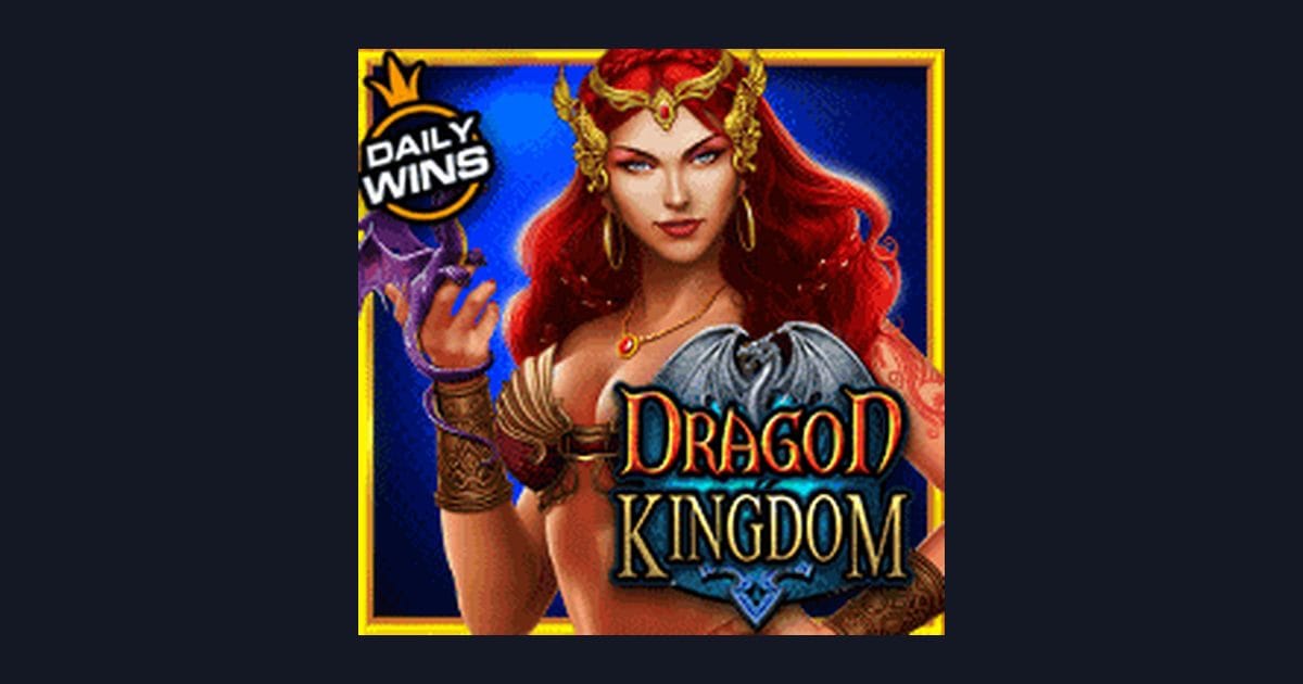 Trik Auto Maxwin di Slot Dragon Kingdom yang Wajib Dicoba