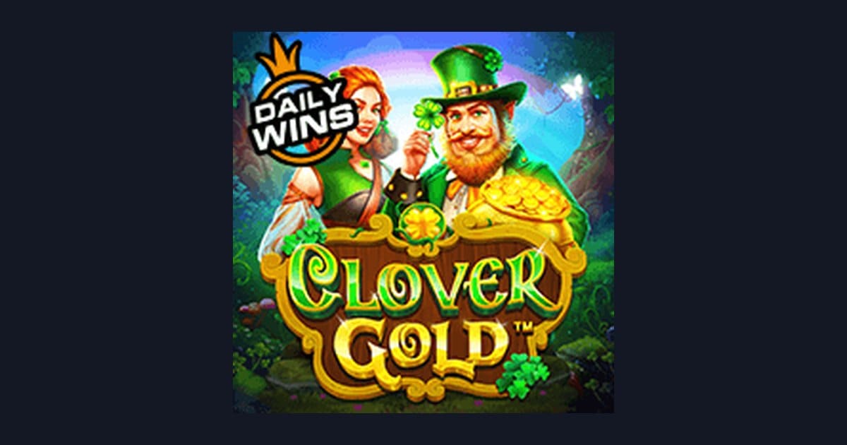 Clover Gold dan Keseruan Jackpot Progresif Terbesar dari Pragmatic Play