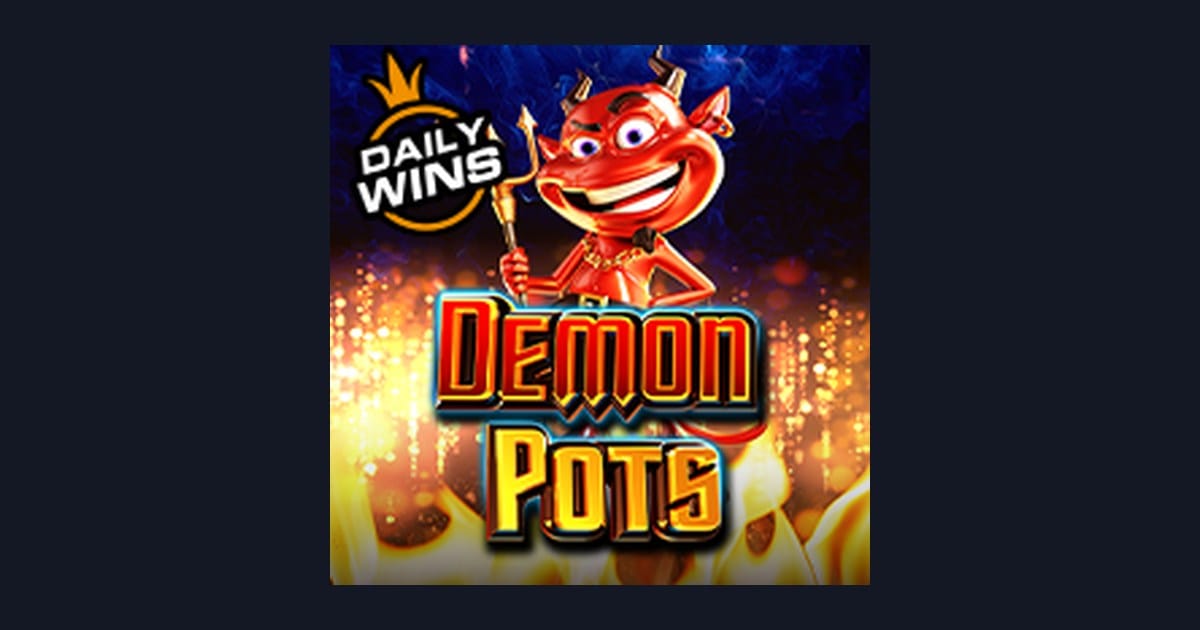 Main Demon Pots dengan Depo 5 Ribu, Nikmati Slot Kemenangan Berlipat